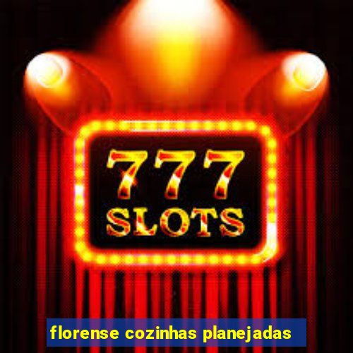 florense cozinhas planejadas